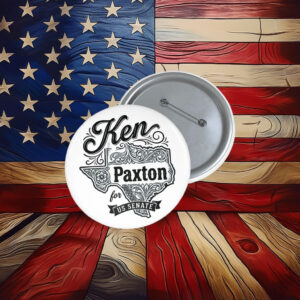 Ken Paxton 2026 Texas US Senate General Election Pin