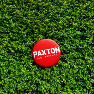 Paxton For Senate Pin Button