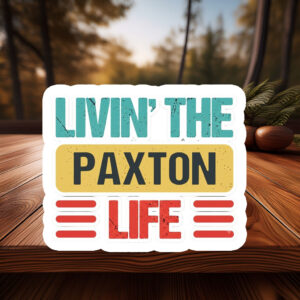 Bold Paxton Name Sticker – Political Support Decal