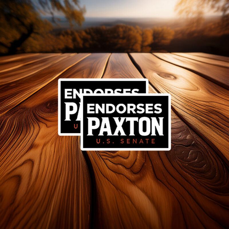 Endorses Paxton US Senate 2026 Sticker