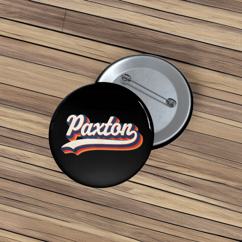 Groovy Paxton Vibes Pin Buttons – Retro First Name Pins