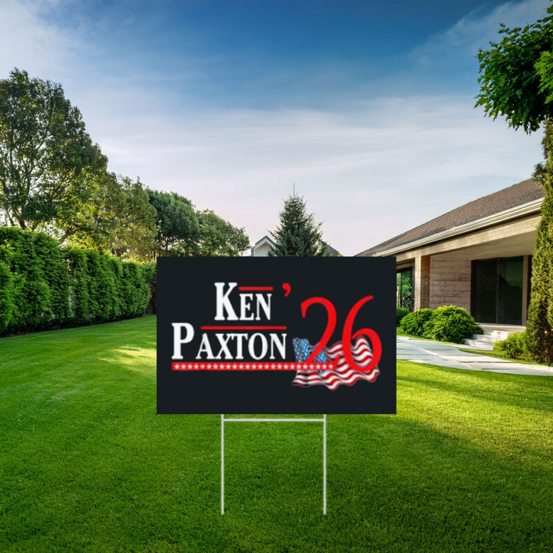 Ken Paxton 2026 Campaign Graphic Yard Sign