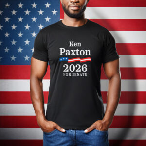 Ken Paxton 2026 For Senate Election Texas Republican T-Shirt