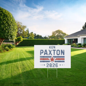Ken Paxton 2026 Patriotic Star Campaign Yard Sign
