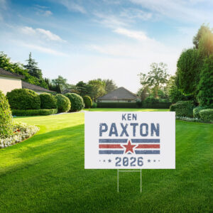 Ken Paxton 2026 Patriotic Star Campaign Yard Sign