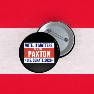 Ken Paxton For Senate Texas 2026 Button