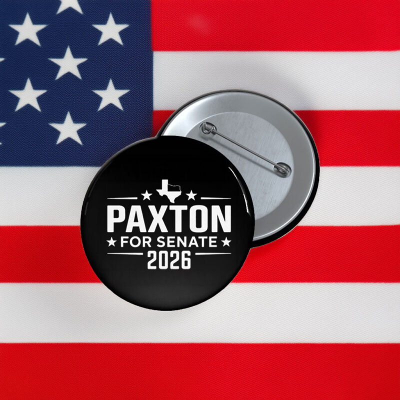 Ken Paxton For Senate Texas 2026 Button – Political Campaign Pin
