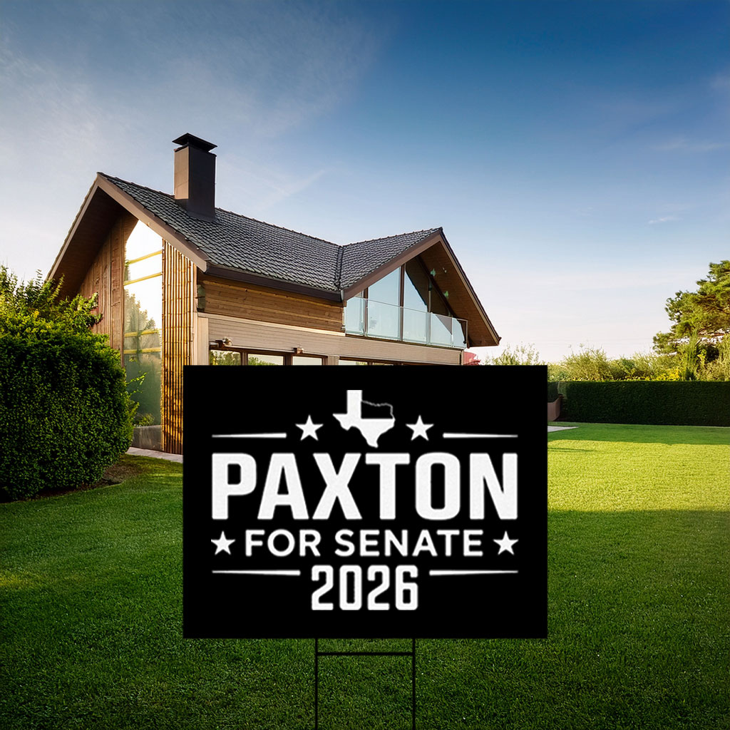 Ken Paxton For Senate Texas 2026 Yard Sign