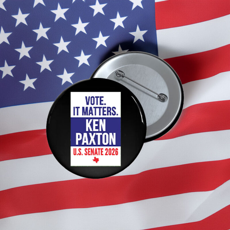Ken Paxton For Texas Senate Button