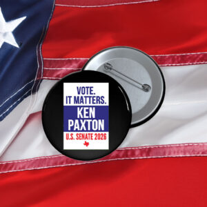 Ken Paxton For Texas Senate Button