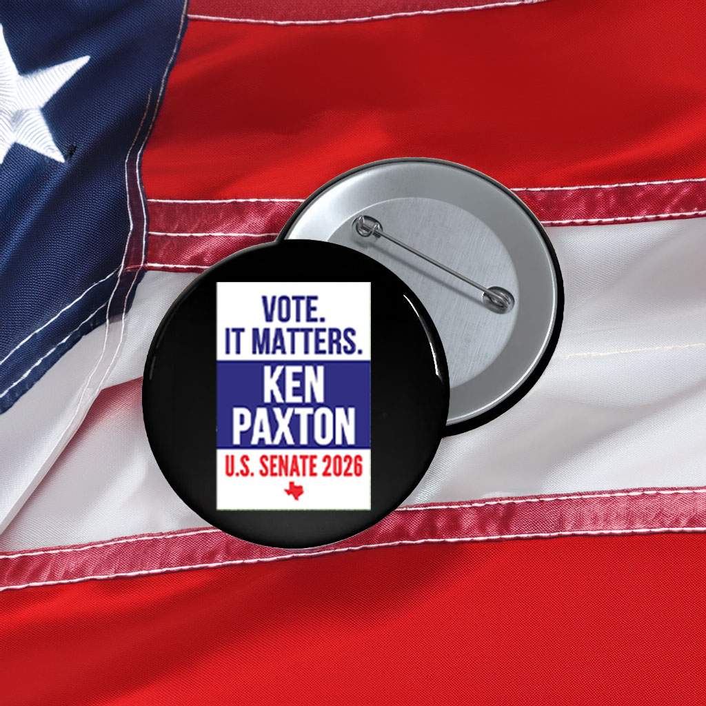 Ken Paxton For Texas Senate Button