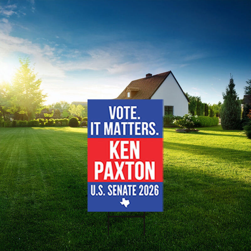 Ken Paxton For U.S. Senate 2026 Yard Sign