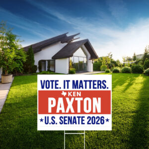 Ken Paxton For US Senate 2026 Yard Sign - Texas Election Outdoor Lawn Sign