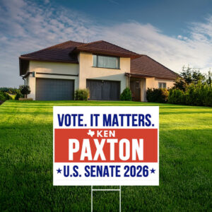 Ken Paxton For US Senate 2026 Yard Sign - Texas Election Outdoor Lawn Sign