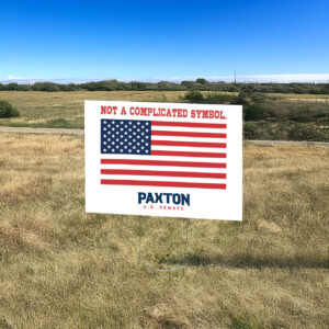 Ken Paxton Not A Complicated Symbol Yard Sign