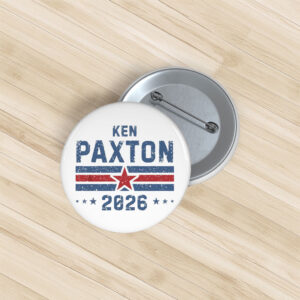 Ken Paxton Texas 2026 Pin Buttons – U.S. Senate Support Pins