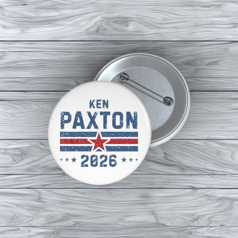 Ken Paxton Texas 2026 Pin Buttons – U.S. Senate Support Pins