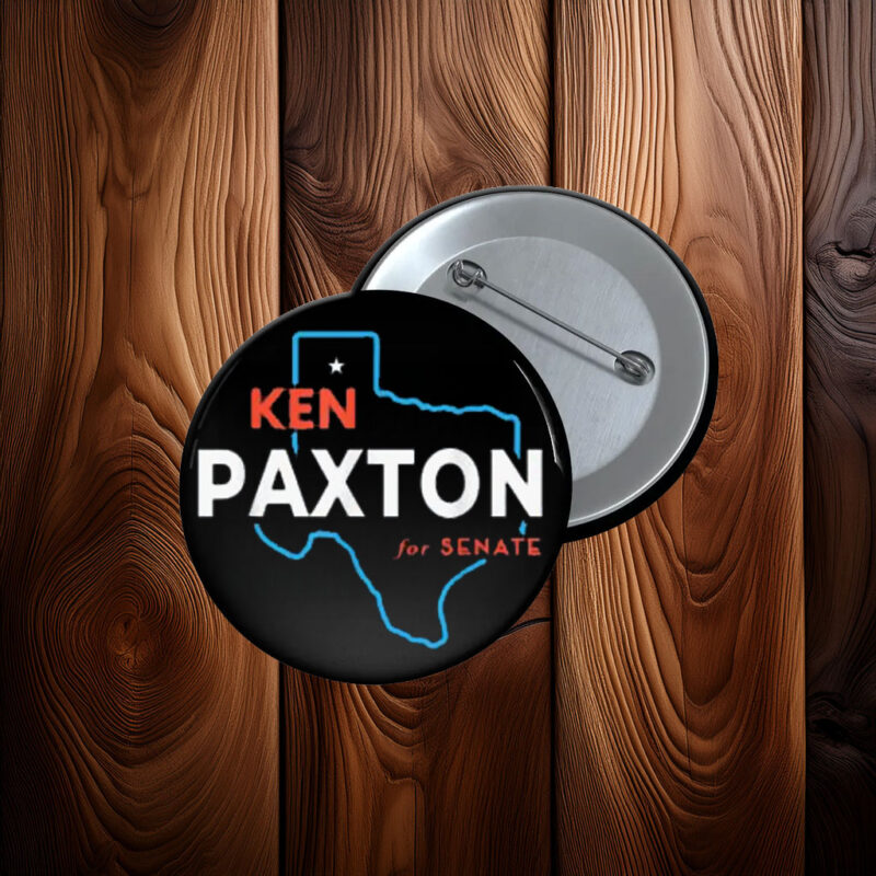 Ken Paxton Texas Campaign Button