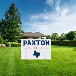 Ken Paxton Texas U.S. Senate 2026 Campaign Yard Sign