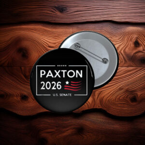 Ken Paxton U.S. Senate 2026 Campaign Button