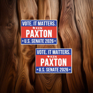 Ken Paxton US Senate 2026 Sticker - Vote It Matters Vinyl Decal