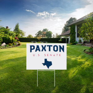 Ken Paxton for U.S. Senate Texas Yard Sign