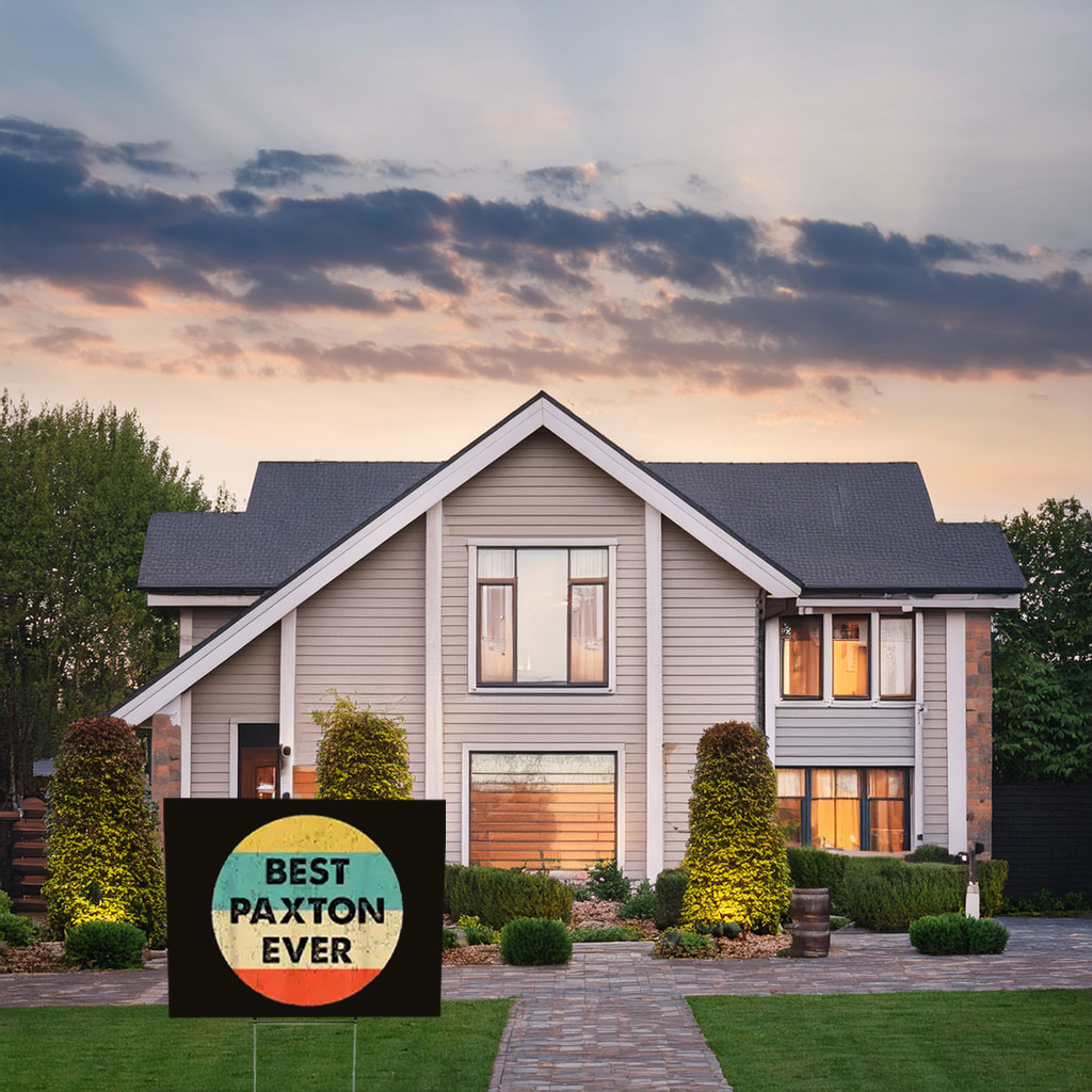 Make a Statement With Paxton Yard Sign – Political Name Sign