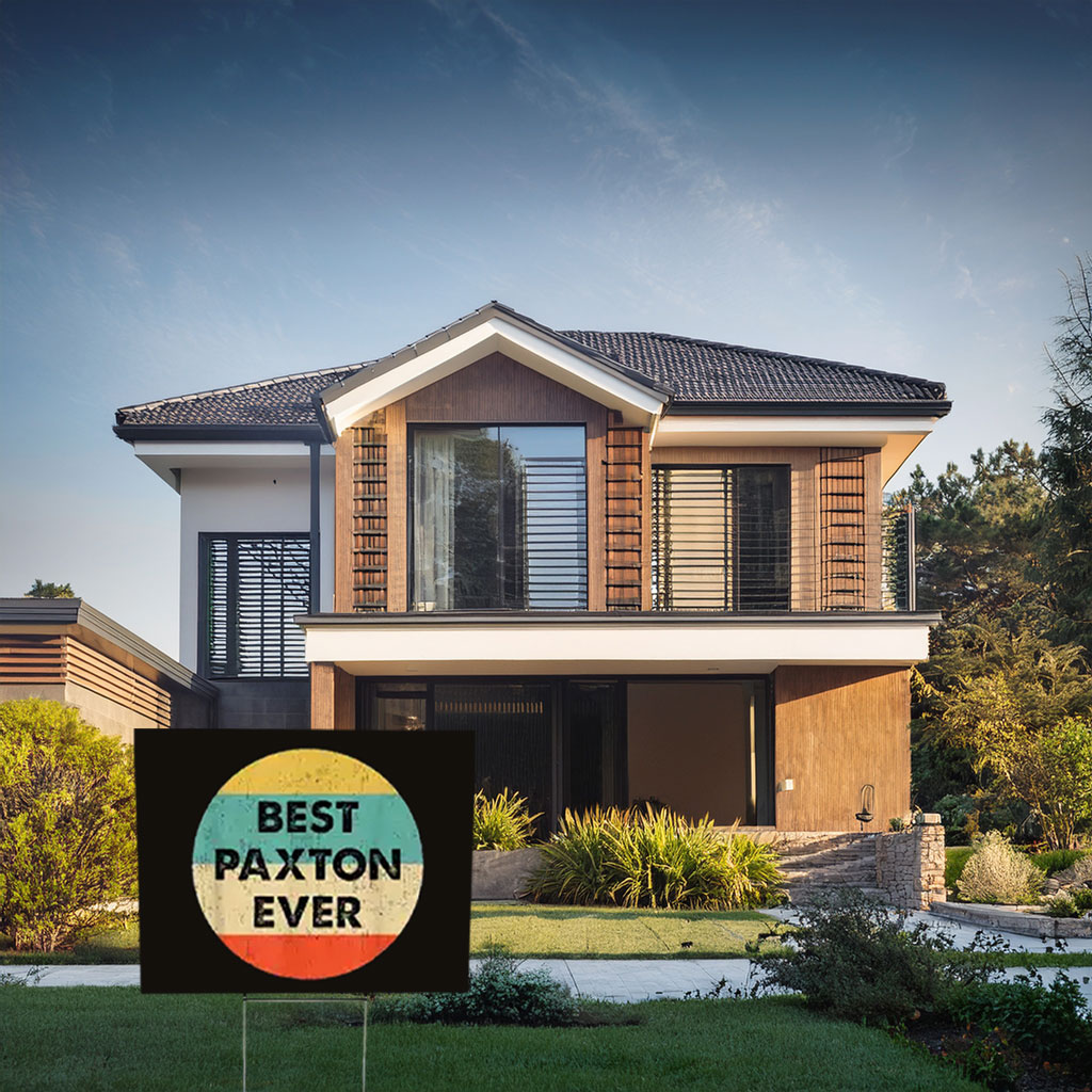 Make a Statement With Paxton Yard Sign – Political Name Sign