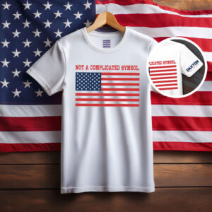 Not A Complicated Symbol American Flag Shirt