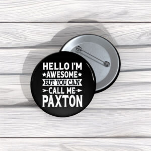 Paxton Family Team Pin Buttons – Proud Surname Pins