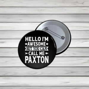Paxton Family Team Pin Buttons – Proud Surname Pins