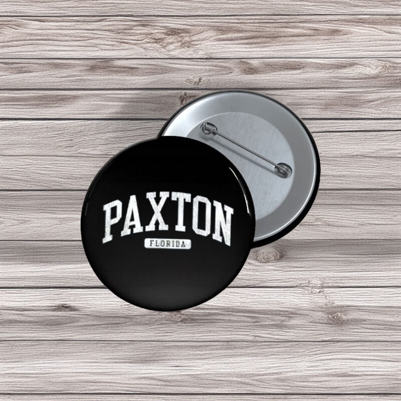 Paxton Florida Collegiate Pin Buttons – Hometown Pride Pins