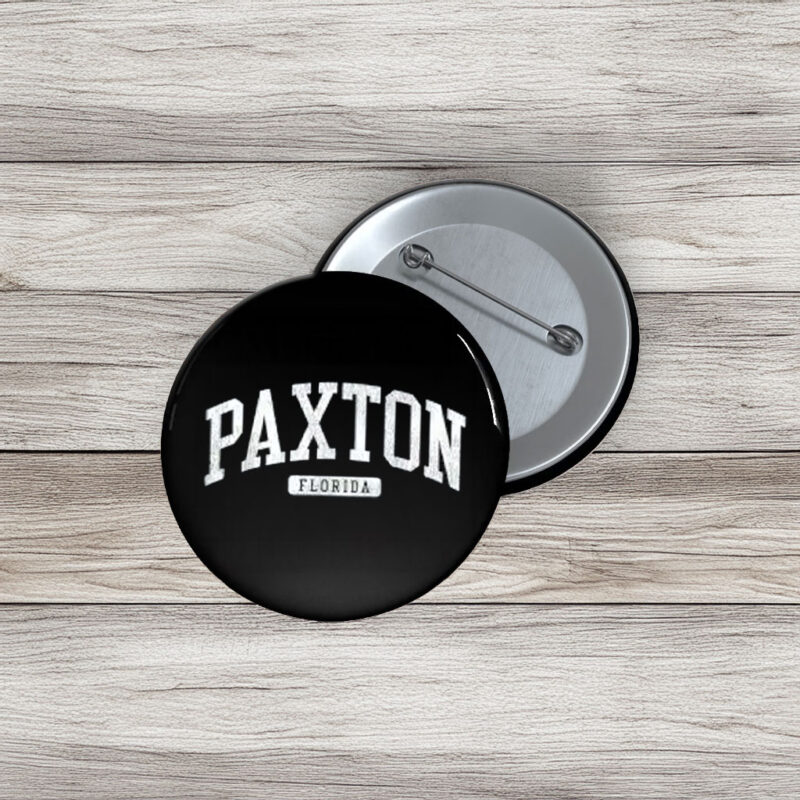 Paxton Florida Collegiate Pin Buttons – Hometown Pride Pins