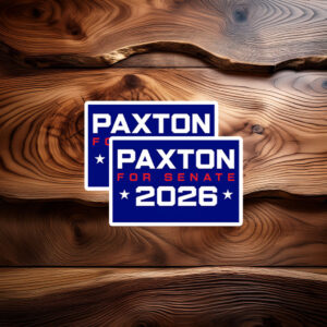 Paxton For Senate 2026 Sticker - Texas Vinyl Bumper Decal