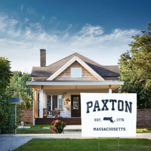 Paxton MA Athletic Heritage Yard Sign – Massachusetts Hometown Sign