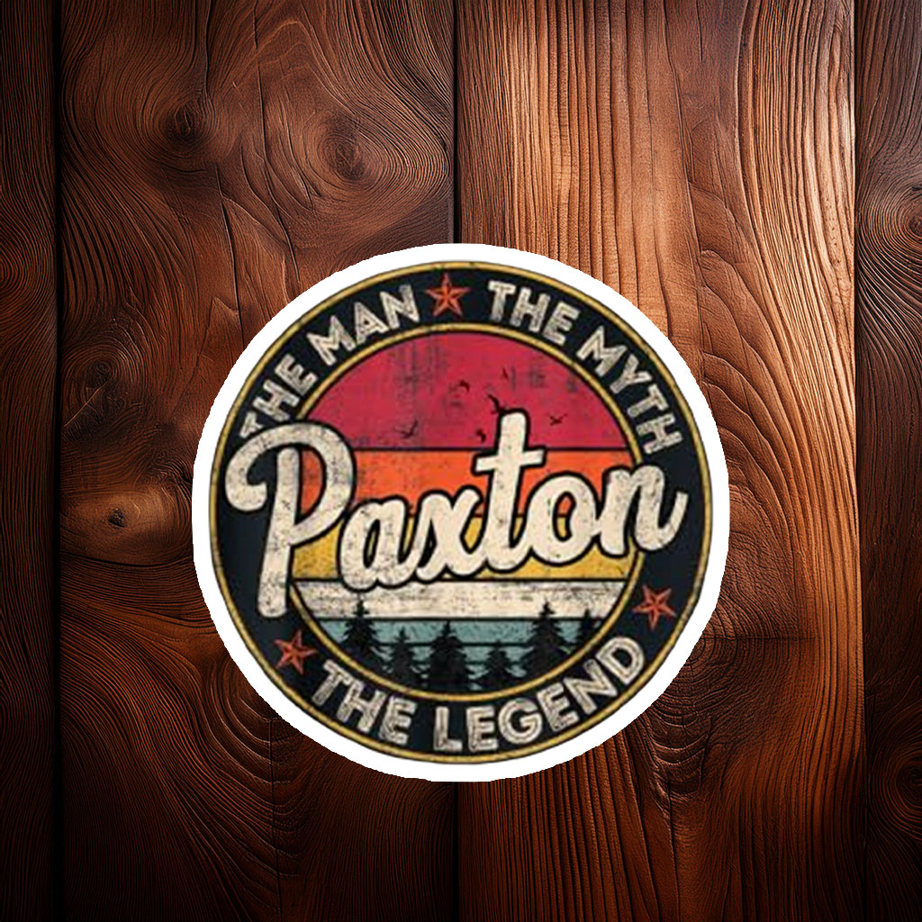 Paxton the Living Legend Sticker – Personalized Name Decal
