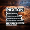 Proud Paxton Name Sticker – Personalized Decal