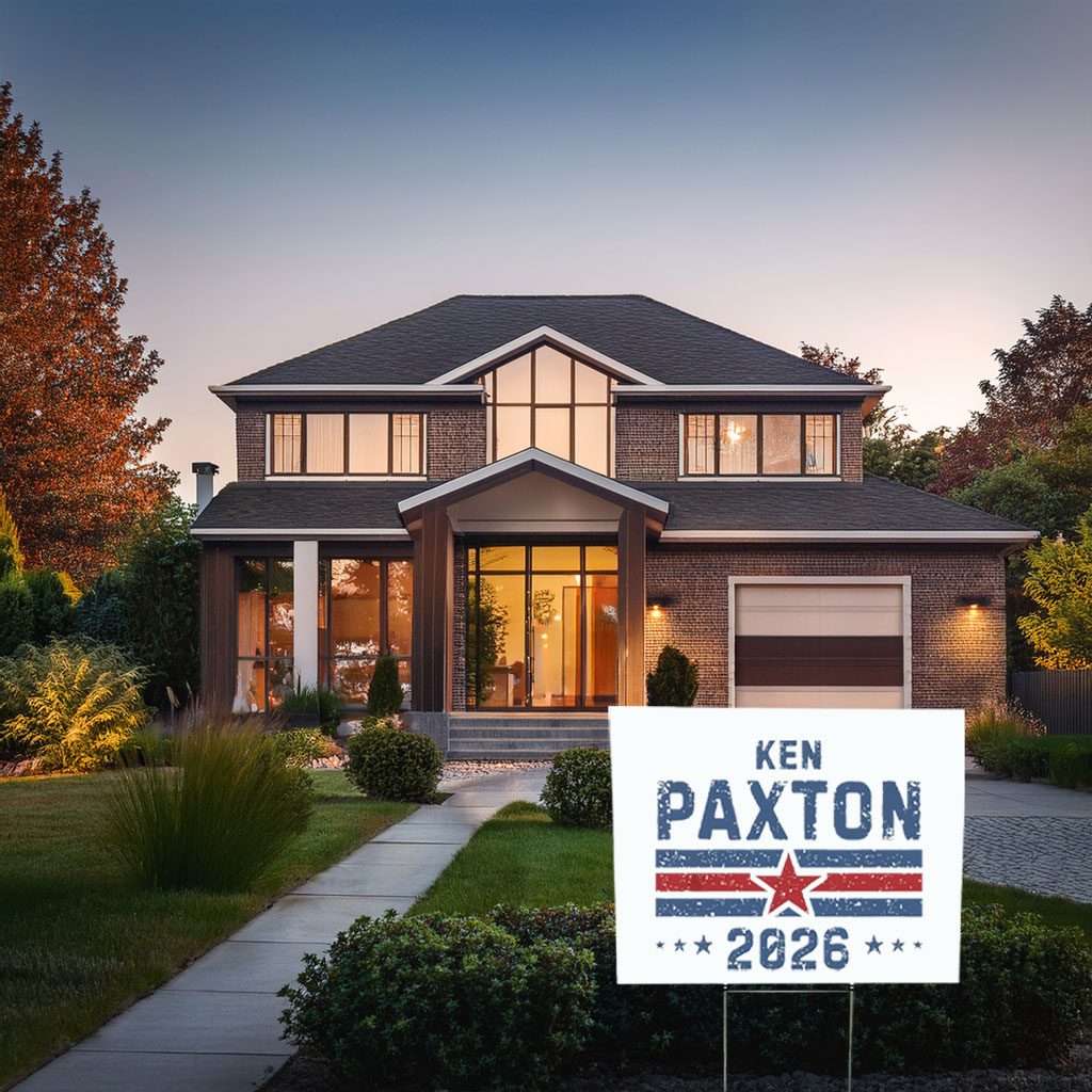 Put Paxton in the Senate Yard Sign – Texas 2026 Campaign Sign