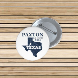 Retro Texas for Paxton Pin Buttons – 2026 Senate Campaign Pins