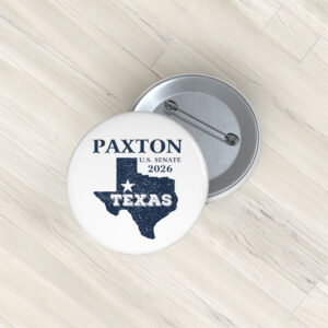 Retro Texas for Paxton Pin Buttons – 2026 Senate Campaign Pins