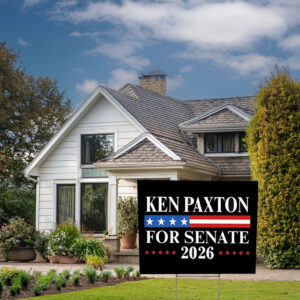 Texas 2026 Senate Campaign Yard Sign