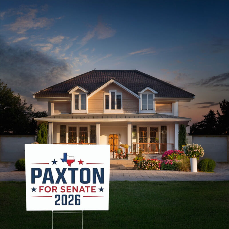 Texas 2026 Senate Premium Campaign Yard Sign
