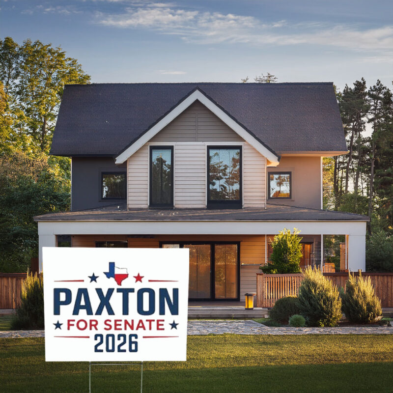Texas 2026 Senate Premium Campaign Yard Sign