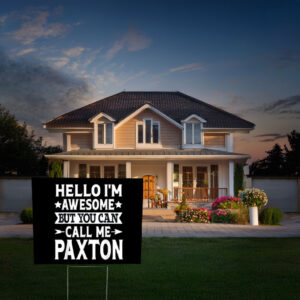 The Paxton Family Lives Here Yard Sign – Surname Pride Sign