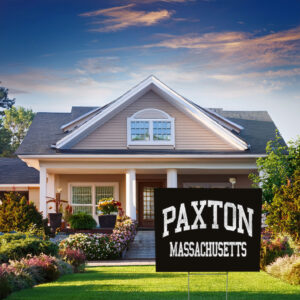 Welcome to Paxton MA Yard Sign – Vintage Athletic Hometown Sign