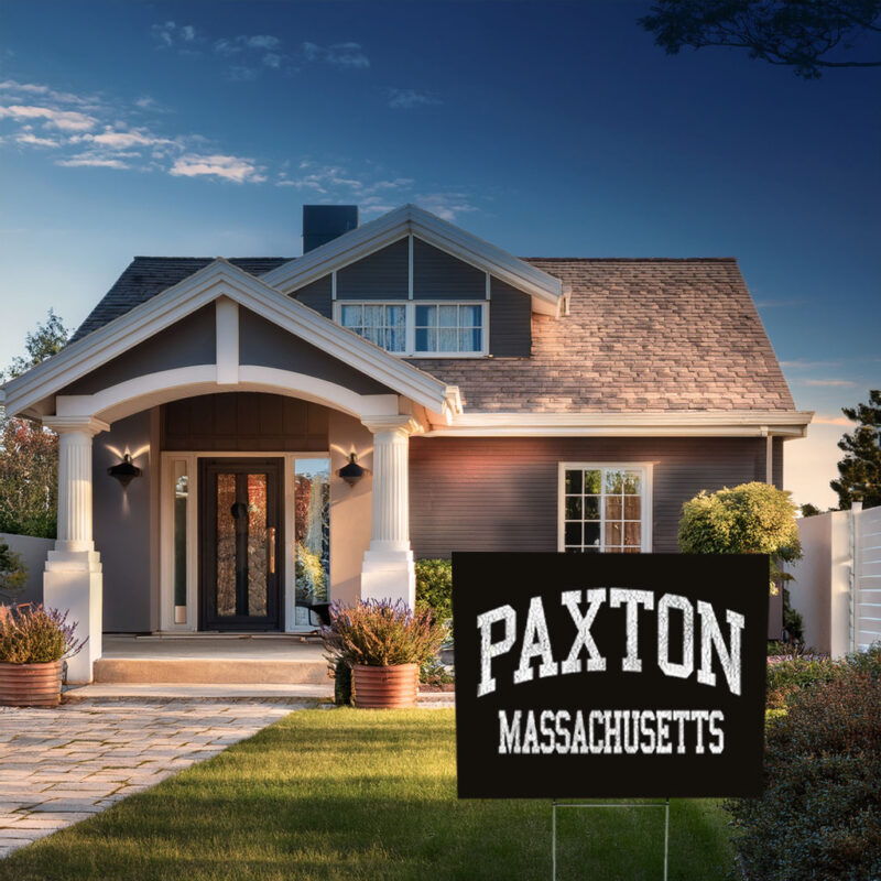 Welcome to Paxton MA Yard Sign – Vintage Athletic Hometown Sign
