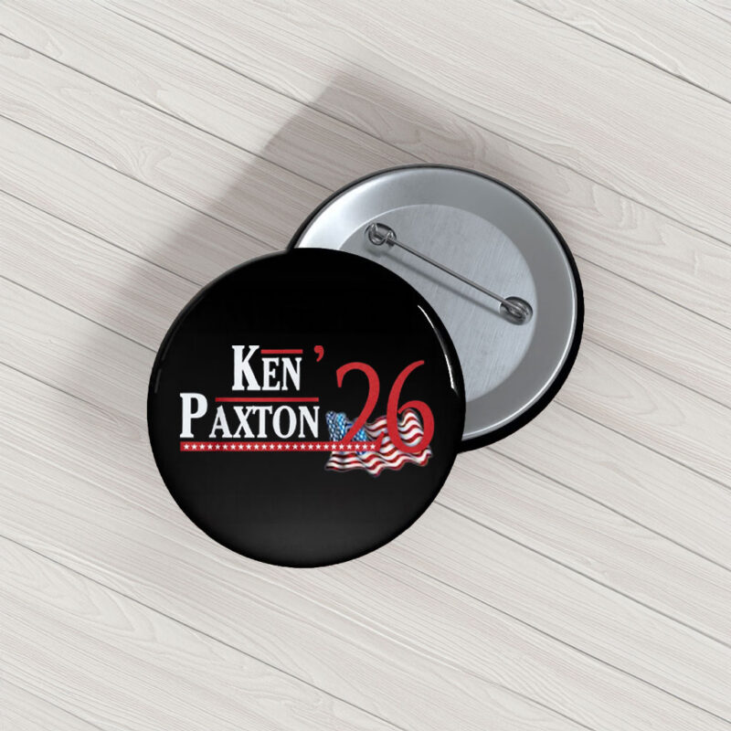 Texans for Ken Paxton 2026 Pin Buttons – Republican Senate Pins